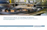 Servomotor Configuration - Industrial Servomotors Servo ... · PDF fileSERVOMOTOR CONFIGURATION . 2 . It’s no longer necessary to pour over endless catalogs from multiple manufacturers