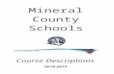 Superintendent’s Message - Mineral County Schoolsboe.mine.k12.wv.us/Downloads/2018-2019 Course Catal…  · Web viewEnrollment is determined by a pre-test in the 8. th. grade ...