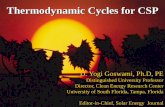 Thermodynamic Cycles for CSP - Indian Institute of ... · PDF fileThermodynamic Cycles for CSP ... Rankine Cycle Brayton Cycle Stirling Cycle. Basic Thermodynamic Cycles for Solar