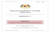 ENGLISH PERFECT SCORE SPM 2014 MODULE 1 -SPM-201 · PDF fileDIRECTED WRITING [35 marks] English Score A+ in SPM ENGLISH 1119/1 ENGLISH 1119/2 Credited by Sir Marzuqi M