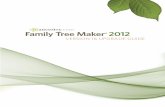 Family Tree Maker2012 · PDF fileVIEW YOUR ENTIRE FAMILY TREE IN ONE CHART The extended family chart is similar to the All ... KEEP UP WITH THE LASTEST ... Family Tree Maker 2012 contains