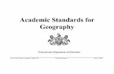 Academic Standards for Geography - Pennsylvania and... · Academic Standards for Geography Pennsylvania Department of Education 22 Pa. Code, Chapter 4, Appendix C (#006-275) Final