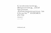 Customizing, Reporting, and System Administration in ...download.oracle.com/appsnet/115hrcusug.pdf · Customizing, Reporting, and System Administration in Oracle HRMS (US) Release