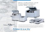 Size reduction and homogenization with ball · PDF fileSize reduction and homogenization with ball mills RETSCH Product Navigator ... RETSCH ball mills are suitable for a wide range