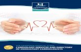 THE HERMITAGE MEDICAL CLINIC CARDIOLOGY SERVICES · PDF fileTHE HERMITAGE MEDICAL CLINIC CARDIOLOGY SERVICES AND DIRECTORY OF CONSULTANT CARDIOLOGISTS. ... oncall consultant Cardiologist