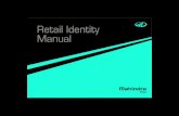 Retail Identity Manual - Mahindra · PDF fileRetail Identity Manual Introduction The Mahindra Group has grown exponentially since 2000 when the corporate identity was last refreshed.
