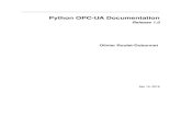 Python OPC-UA Documentation - Read the Docs · PDF filePython OPC-UA Documentation, Release 1.0 if the opcua-server has problems with the default options. These methods will be called