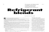 Refrigerant Blends - InfoHouseinfohouse.p2ric.org/ref/28/27948.pdf · Refrigerant blends can be HCFC based, HFC based, or a combination of both. ... generation lubricant with HFC-134a.