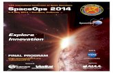 a c e O ps20 1 4 SpaceOps 2014 - American Institute of ... · PDF fileSpaceOps 2014 provides the opportunity for you to share your experiences, challenges, ... Al Cangahuala (JPL)