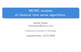 MCMC analysis of classical time series algorithms.personal.lut.fi/wiki/lib/exe/fetch.php/en/technomathematics/time... · Introduction Theoretical background Practical results Conclusion