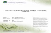 The Art of Calligraphy in the Ottoman Empire Long · PDF fileThe Art of Calligraphy in the Ottoman Empire . The Art of Calligraphy in the Ottoman Empire January 2007 Publication ID: