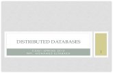 DISTRIBUTED DATABASES - Academicsweb.cs.wpi.edu/~cs561/s12/Lectures/4-5/DistributedDBs.pdf · • Each managed by a DBMS that can run autonomously ... TYPES OF DISTRIBUTED DATABASES