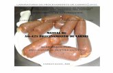 LABORATORIO DE PROCESAMIENTO DE CARNES · PDF filederivados de la carne para elaborar productos con valor agregado, y alargar su vida de anaquel, tomando ... (IV) fabricación de aceites