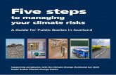Five steps to managing your climate ... - Adaptation · PDF fileresilience path or the business-as-usual path. ... Five steps to managing your climate risks A guide for Public Bodies