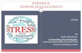 STRESS AND STRESS MANAGEMENT. - icpak.com · PDF fileSTRESS & STRESS MANAGEMENT ICPAK By Helen Macharia, Counseling Psychologist, CERTIFIED PROFFESSIONAL MEDIATOR Coast Counseling