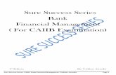 Sure Success Series Bank Financial Management ( For CAIIB ...docshare01.docshare.tips/files/31338/313382868.pdf · Sure Success Series- CAIIB- Bank Financial Management -Vaibhav Awasthi