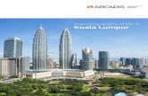 Improving quality of life in Kuala Lumpur2588810F-28AE-4DC0-8507... · top world city by 2020. Kuala Lumpur will accomplish this through strong economic growth, tackling transportation