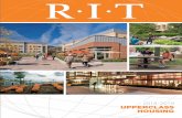 2017-2018 UPPERCLASS HOUSING - rit.edu · PDF fileRiverknoll has no direct connection. RIT Housing Operations provides a credit of $185/term/unit ... w wireless access and all apartments