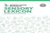 SION 2017 SENSORY LEXICON - World Coffee Research · PDF fileWorld Coffee Research would like to thank the contributors who made this work possible. The World Coffee Research Sensory