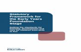 Statutory Framework for the Early Years Foundation · PDF file1 . Statutory Framework for the Early Years Foundation Stage . Setting the standards for learning, development and care