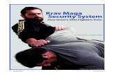 Krav Maga Security System - Black · PDF file1 BLACK BELT blackbeltmag.com Photos by Thomas Sanders by the Editors of Black Belt How Israel’s Elite Fighters Train Krav Maga Security