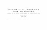 Operating Systems and Networks - Web viewLayering. TCP/IP reference model. Application (HTTP, Bittorrent) Transport (TCP, UDP) Network (IP) Link (PPP, WiFi, Ethernet) Physical (Fiber,
