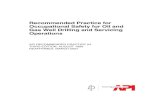 Recommended Practice for Occupational Safety for Oil and ... · PDF fileSPECIAL NOTES API publications necessarily address problems of a general nature. With respect to partic-ular