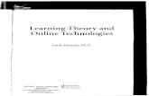 Learning Theory and Online Technologies - · PDF fileLearning Theory and Online Technologies . begins with an overview of learning and technology . ... Many theories of learning were