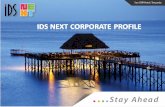 About IDS Next · PDF fileAbout IDS Next Comprehensive Hospitality Solutions 300,000 Software users 350+ Employees 40+ Countries 4000+ Customers 1,80,000 Rooms are powered by IDS Next