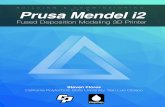 BUILDING & COMMISSIONING OF A Prusa Mendel i2 · PDF fileBUILDING & COMMISSIONING Prusa Mendel i2OF A ... Thingiverse.com Item# 18379 17 Wade’s Extruder Large Gear Included with