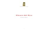 Elenco dei Ryu - Nipponto  · PDF fileShinden Fudo Ryu Dakentaijutsu, So-jutsu, Yari Fondata da Izumo no Kanja Yoshiteru