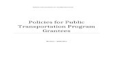 Policies for Public Transportation Program Web viewAdvertising of the public transportation services program is a ... to commercial speech standards and not ... by the KDOT reviewer