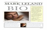 MARK LELAND BIO -  · PDF filetalk about writing the song together, ... The Singer/Songwriter/Artist behind the music ... MARK LELAND BIO Author: