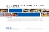 ICC ANTI-CORRUPTION CLAUSE - ICC | International · PDF fileICC Anti-corruption Clause. A. Option I: Incorporation by reference of Part I of the ICC Rules on Combating Corruption 2011.