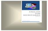 EN GLISH FOR SECRETARIES - info.moe.gov.etinfo.moe.gov.et/pdf/English for Secretaries part 1 march 2012.pdf · ENGLISH FOR SECRETARIES, Part 1 1 Forward This is a 12-session course