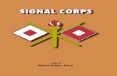 Signal Corps · PDF fileSignal Corps remained a small organization whose members were scattered among the Army’s many posts to provide communications and take weather observations