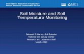 Soil Moisture and Soil Temperature Monitoring - USDA · PDF fileNational Soil Moisture and Soil Temperature Monitoring • Purpose of the Project – To test the feasibility of establishing