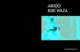 AIKIDOstockholm-aikido.se/wp-content/uploads/Aikido_Buki_Waza_Samples.… · Aikido the founder taught in Iwama is something Saito Sensei still today is preserv-ing and teaching,
