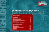 Highlights of the 2010 American Heart Association ...wcm/@ecc/documents/... · Highlights of the 2010 American Heart Association Guidelines for CPR and ECC Major Issues Affecting