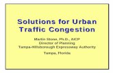 Solutions for Urban Traffic Congestionhonolulutraffic.com/MStone2.pdf · Solutions for Urban Traffic Congestion Martin Stone, Ph.D., AICP Director of Planning ... Cost: >$1 Billion