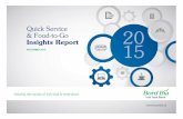 Quick Service and Food-to-Go Insights Report - Bord · PDF filedynamics of the Quick Service and Food-to-Go marketplace in Ireland and to identify future trends, ... Term Definition