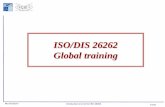 ISO/DIS 26262 Global training - Plateforme pédagogique · PDF fileISO/DIS 26262 Global training. ... hardware level – part 5 ... Safety goal. Top-level safety requirement as a result