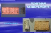 Sumerian Achievements - Brookings School District Studies/Mesopotamia... · The Invention of Writing The Sumerians invented many things that were passed onto other civilizations Perhaps