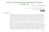 Guide to Teaching about Aboriginal ... - Dialogue Web view(Morphy, H. Ancestral ... The first word in the title of this workshop ... (Quote from Wardaman elder Yidumduma Bill Harney