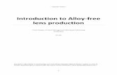 Introduction to Alloy-free lens production -  · PDF file4.3 Optimized optical power calculation ... Introduction to Alloy-free lens production,