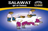 (pl of Salaa) - qfatima.comqfatima.com/wp-content/uploads/2017/09/Salawat.pdf · DAILY SALAWAT ... Nafila of Maghrib – 4 rakat after salaa Nafila of Eisha ... recommended duas.