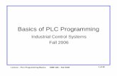 Basics of PLC Programming - NFI Automationnfiautomation.org/FREE_Download/Technical Documents... · Lecture – PLC Programming Basics MME 486 – Fall 2006 1 of 62 Basics of PLC
