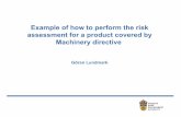 Göran Lundmark - pks.rs za saradnju sa EU/Procena rizika.pdf · Machinery directive Göran Lundmark. ... EN ISO 14121-1 Safety of machinery ... ISO/TR 14121-2 Safety of machinery