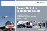 Airport Rail Link is gathering speed - Siemens · PDF fileAirport Rail Link is gathering speed Wolfgang Rueprich, Project Manager Airport Rail Link, ... BTS Ext. Silom. 2.2km elevated,