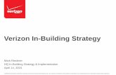 Verizon In-Building Strategy - · PDF fileVerizon In-Building Strategy Mark Riederer ... Global 4G LTE Growth 393 commercial LTE networks worldwide across 138 countries as of April